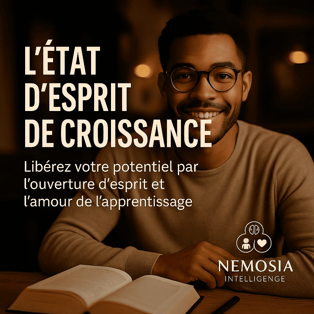 Cultiver l’État d’Esprit de Croissance — Activez votre puissance mentale. Cultiver l’État d’Esprit de Croissance — Activez votre puissance mentale.